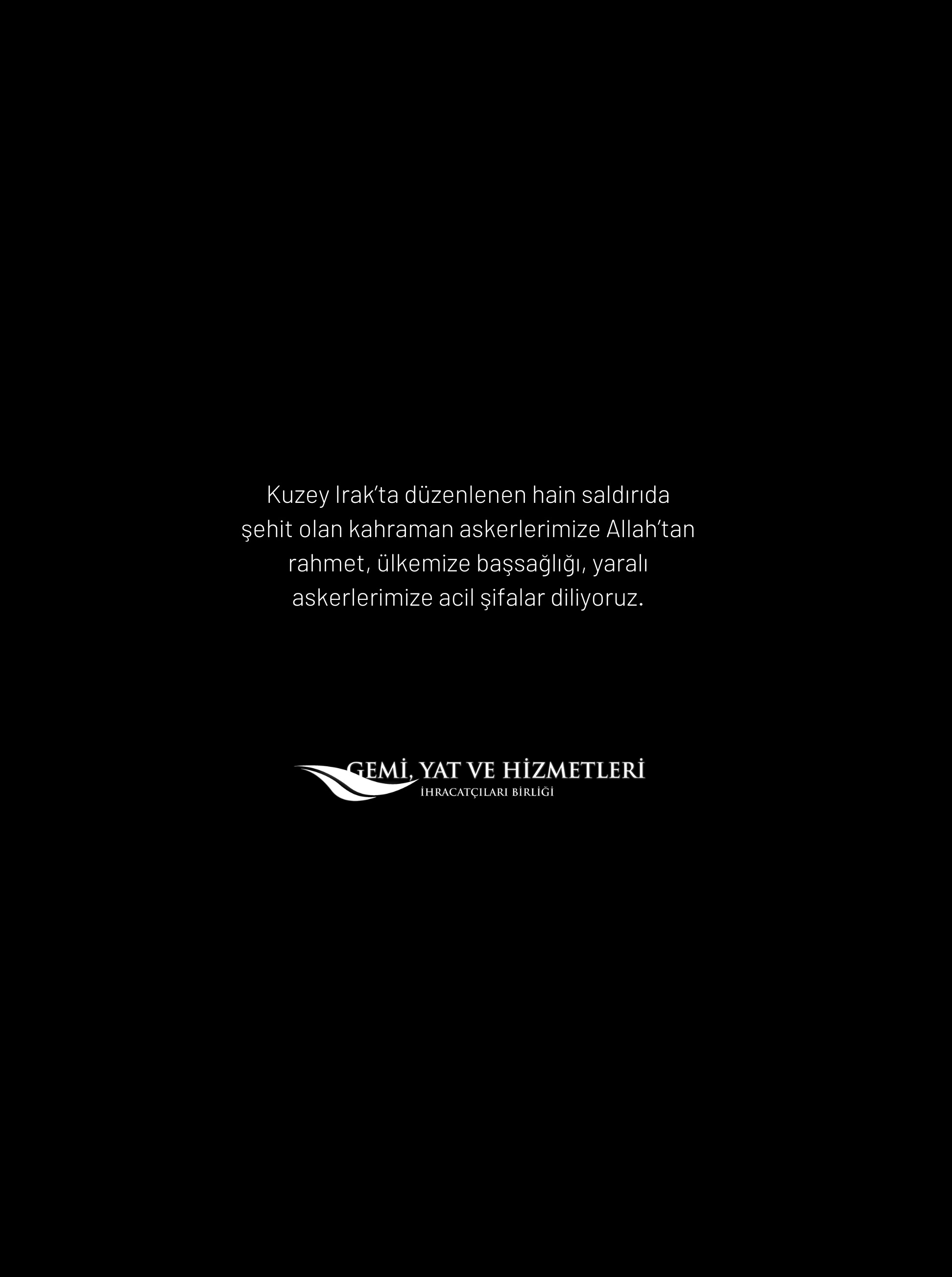 Şehitlerimize Allah'tan Rahmet, Yaralı Askerlerimize Acil Şifalar Diliyoruz