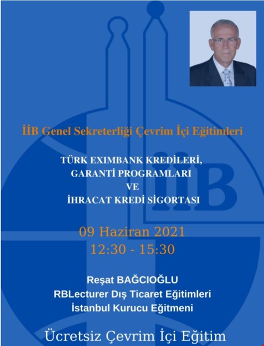 Türk Eximbank Kredileri, Garanti Programları ve İhracat Kredi Sigortası Konulu Online Eğitim